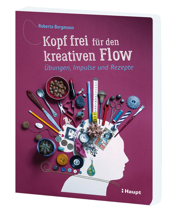 Buch – Roberta Bergmann: Kopf frei für den kreativen Flow