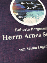 Laden Sie das Bild in den Galerie-Viewer, Buch – Selma Lagerlöf/Roberta Bergmann: Herrn Arnes Schatz
